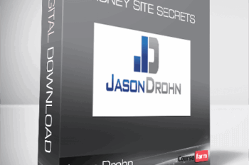 Jason Drohn – Money Site Secrets