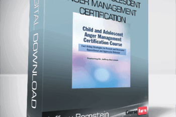 Jeffrey Bernstein – Child and Adolescent Anger Management Certification