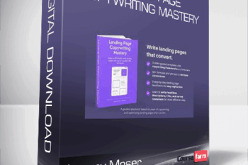 Jeremy Moser – Landing Page Copywriting Mastery