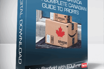 Jerry Banfield with EDUfyre – Amazon FBA Canada – Your Complete Canadian Guide To Profits