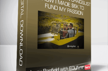 Jerry Banfield with EDUfyre – How To Sell On Craigslist – How I Made $6K To Fund My Passion