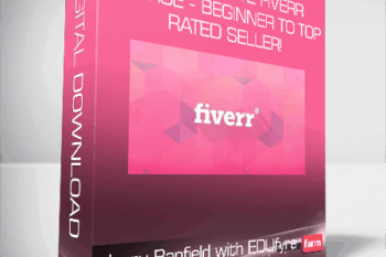 Jerry Banfield with EDUfyre – The Complete Fiverr Course – Beginner to Top Rated Seller!