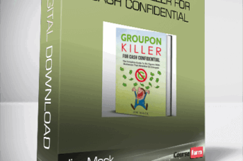 Jim Mack – Groupon Killer For Cash Confidential