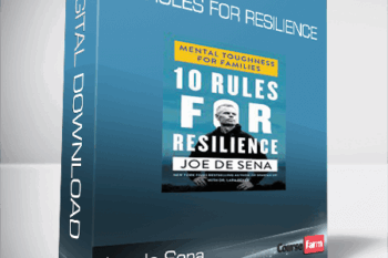 Joe de Sena – 10 Rules for Resilience