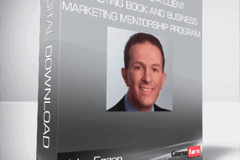 John Eggen – How to Write a Client Attracting Book and Business Marketing Mentorship Program