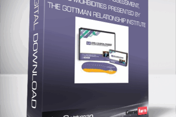 John Gottman – LEVEL 2 Training: Assessment, Intervention & Co-Morbidities presented by The Gottman Relationship Institute