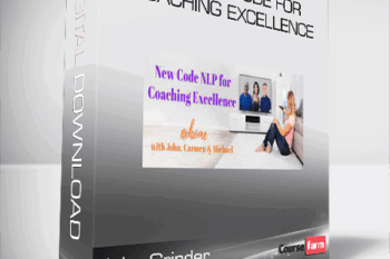 John Grinder – New NLP Code For Coaching Excellence