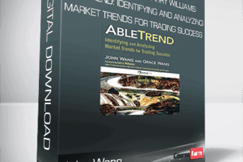 John Wang, Grace Wang And Larry Williams – AbleTrend: Identifying and Analyzing Market Trends for Trading Success