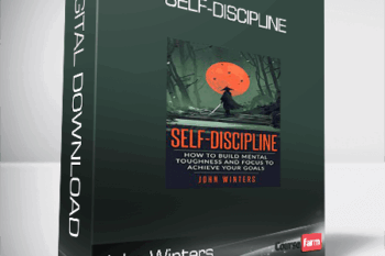 John Winters – Self-Discipline
