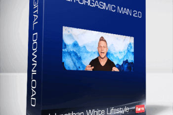 Johnathan White Lifestyle – Multi-Orgasmic Man 2.0
