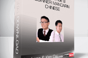 Jon Long & Ken Dai – HSK 1 Course B – Beginner Mandarin Chinese