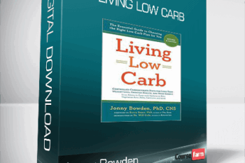 Jonny Bowden – Living Low Carb
