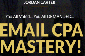 Jordan Carter - Email CPA Mastery Pro Ticket