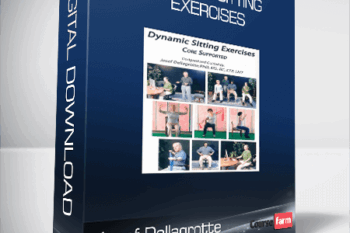 Josef Dellagrotte – Dynamic Sitting Exercises