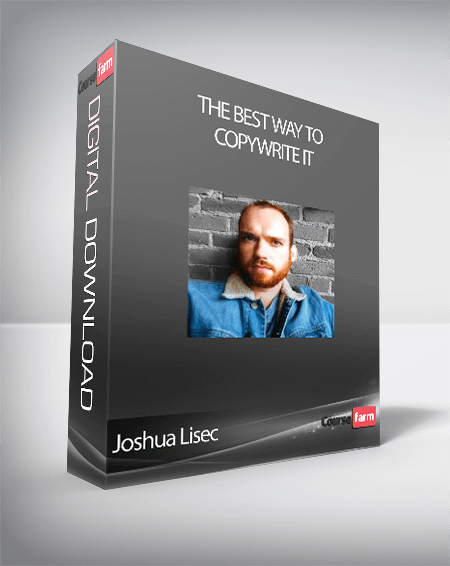 Joshua Lisec – The Best Way to Copywrite It