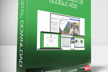 Juan Lombana – Curso en línea de Google Ads