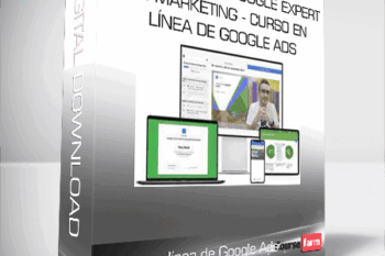 Juan Lombana Google Expert en marketing – Curso en línea de Google Ads