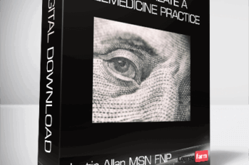 Justin Allan MSN FNP – How to Create a Telemedicine Practice