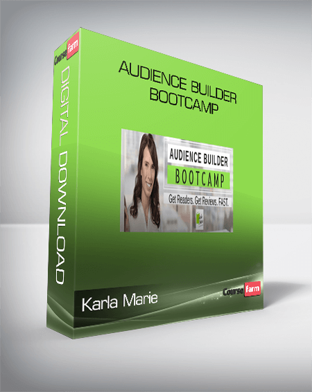 Karla Marie – Audience Builder Bootcamp