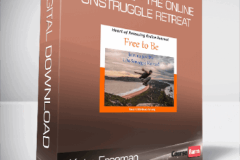 Kate Freeman – Free To Be – The Online UNstruggle Retreat