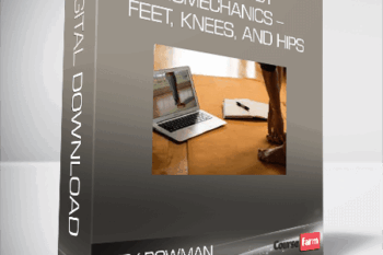Katy Bowman – Whole Body Biomechanics – Feet, Knees, and Hips