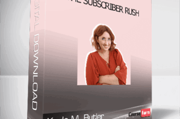 Kayla M. Butler – The Subscriber Rush