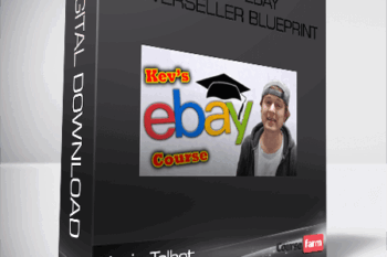 Kevin Talbot – 11 Step eBay Powerseller Blueprint
