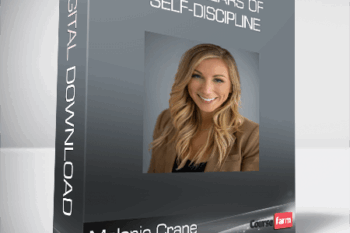 Melanie Crane – The 7 Pillars Of Self-Discipline