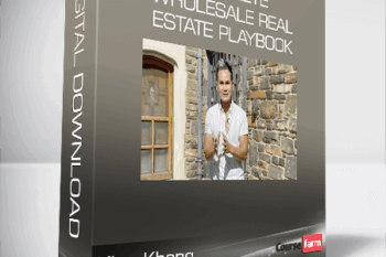 King Khang – Complete Wholesale Real Estate Playbook