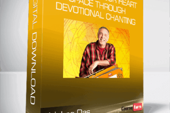 Krishna Das – Enter Into Your Heart Space Through Devotional Chanting