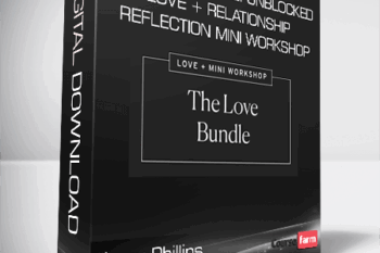 Lacy Phillips – The Love Bundle: Unblocked Love + Relationship Reflection Mini Workshop