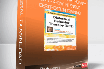 Lane Pederson – Dialectical Behavior Therapy (DBT) – 4-day Intensive Certification Training
