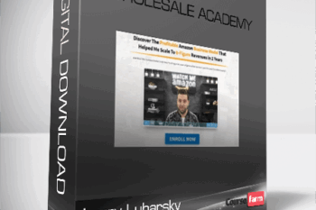 Larry Lubarsky – Wholesale Academy