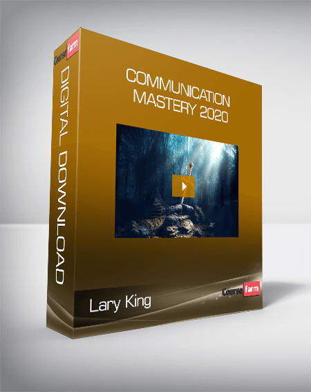 Lary King – Communication Mastery 2020