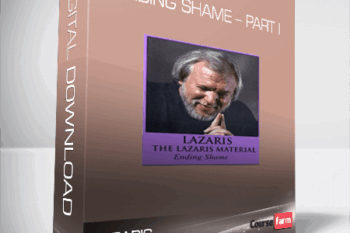 Lazaris – Ending Shame – Part I
