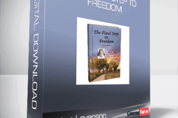 Lester Levenson – The Final Step to Freedom