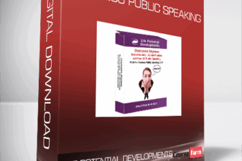 Life Potential Developments – Fearless Public Speaking