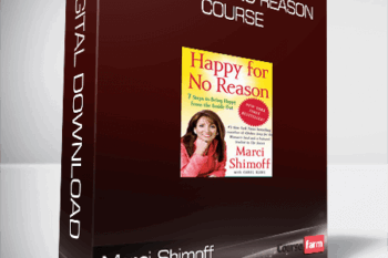 Marci Shimoff – Happy for No Reason Course