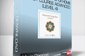 Marie Diamond – DIAMOND FENG SHUI HOME STUDY COURSE ADVANCED (LEVEL 4)