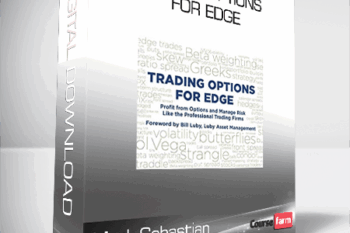 Mark Sebastian – Trading Options for Edge