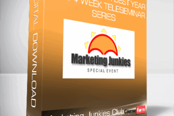 Marketing Junkies Club – Make This Your Best Year Ever 4 Week Teleseminar Series