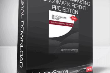 MarketingSherpa – 2012 Search Marketing Benchmark Report: PPC Edition
