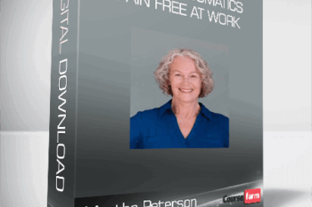 Martha Peterson – Essential Somatics – Pain Free At Work