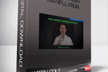 MARTIN COLE – MARKET MAKER MANIPULATION