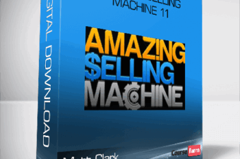 Matt Clark & Jason Katzenback – Amazing Selling Machine 11
