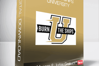 Matt Manero & Judge Graham – Burn The Ships University