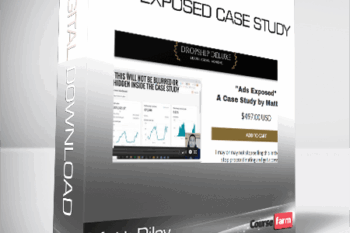 Matt Riley – Ads Exposed Case Study