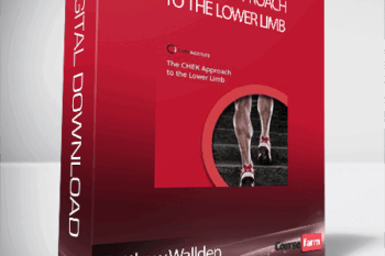 Matthew Wallden – The CHEK Approach to the Lower Limb