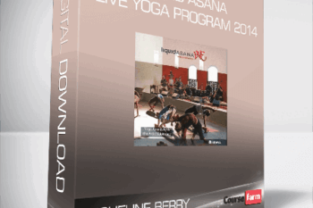 Micheline Berry – Liquid ASANA Live Yoga Program 2014