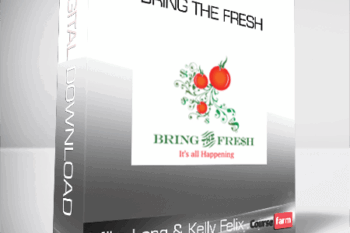 Mike Long & Kelly Felix – Bring The Fresh